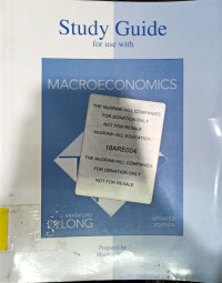 Study Guide for use with Macroeconomics