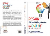 Desain Pembelajaran Inovatif : Dari Teori ke Praktik