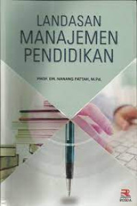 Landasan Manajemen Pendidikan