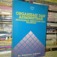 Organisasi Dan Administrasi Pendidikan Teknologi Dan Kejuruan