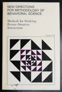 New Directions For Methodology Of Behavioral Science : Methods for Studying Person-Situation Interactions