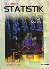 Statistik : Teori Dan Aplikasi Jilid 1