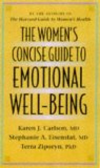 The Women's Concise Guide to Emotional Wel-Being