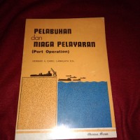 Pelabuhan dan Niaga Pelayaran (Port Operation)