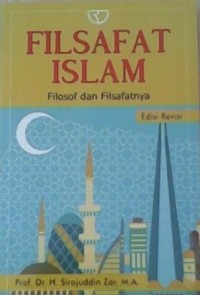 Filsafat Islam : Filosof Dan Filsafatnya