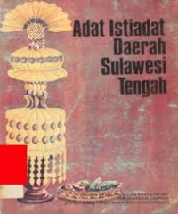 Adat Istiadat Daerah Sulawesi Tengah