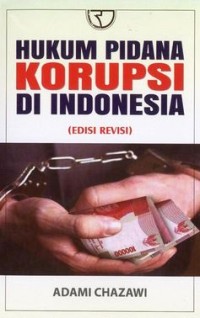 Hukum Pidana Korupsi Di Indonesia