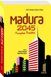 Image of MADURA 2045: Merayakan Peradaban