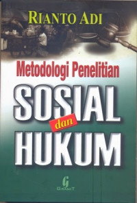 Metodologi Penelitian Sosial Dan Hukum