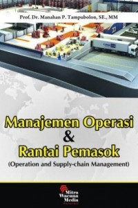 Manajemen Opening & Rantai Pemasok = Operation and Supply-chain Manajement