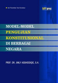 Model-Model Pengujian Konstitusional Di Berbagai Negara