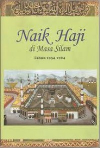 Naik Haji di Masa Silam (1954-1964)