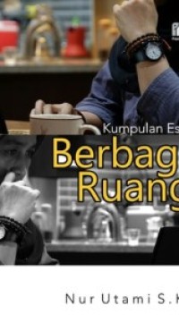 Kumpulan Esai Berbagi Ruang