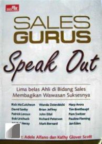 Sales Gurus Speak Out