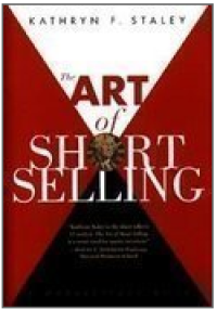 The Art Of Short Selling