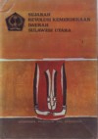 Sejarah Revolusi Kemerdekaan Daerah Sulawesi Utara