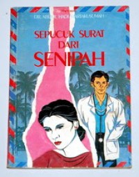 Sepucuk Surat Dari Senipah