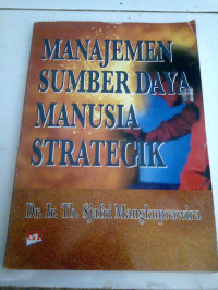 Image of Manajemen Sumber Daya Manusia Strategik