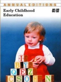 Annual Edition : Early Childhood Education