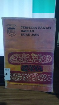 Ceritera Rakyat Daerah Irian Jaya