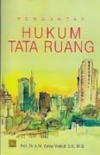 Pengantar Hukum Tata Ruang