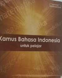 Kamus Bahasa Indonesia Untuk Pelajar