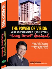The Power Of Vision : Sebuah Pergulatan transformasi Sebuah BUMN PT SARINAH (Persero)