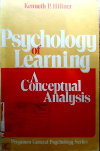 Psychology Of Learning : A Conceptual Analysis