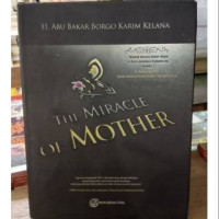 The Miracle Of Mother
